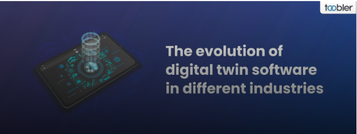 Evolution of Digital Twin Software Across Industries