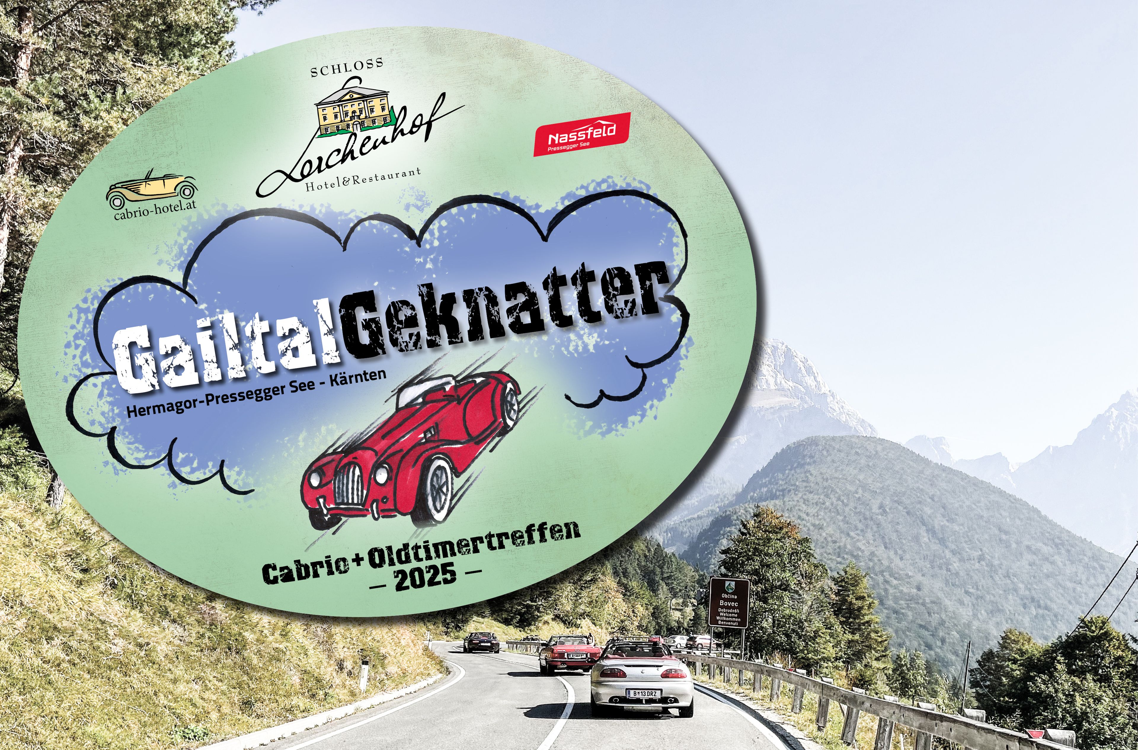 Button Werbung Gailtalgeknatter – im Hintergrund fahren Oldtimer auf einer Bergstraße mit schönem Panorama