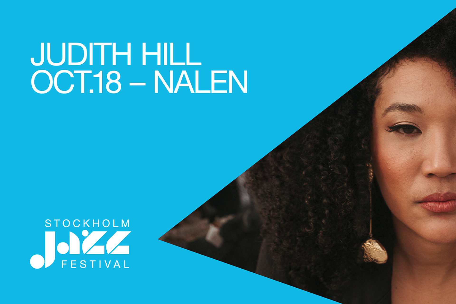 Judith Hill 18 oktober 2026 Nalen Stockholm Jazz Festival