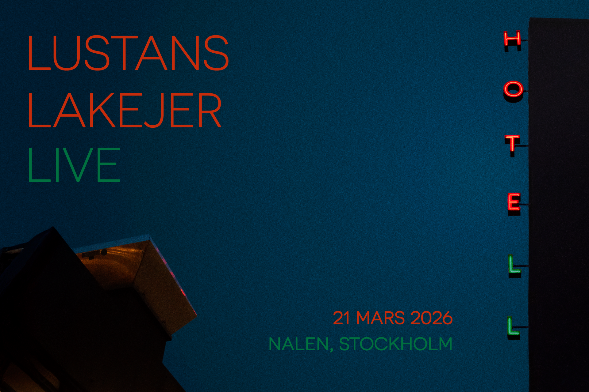 Lustans lakejer 21 mars 2026 Nalen Stockholm