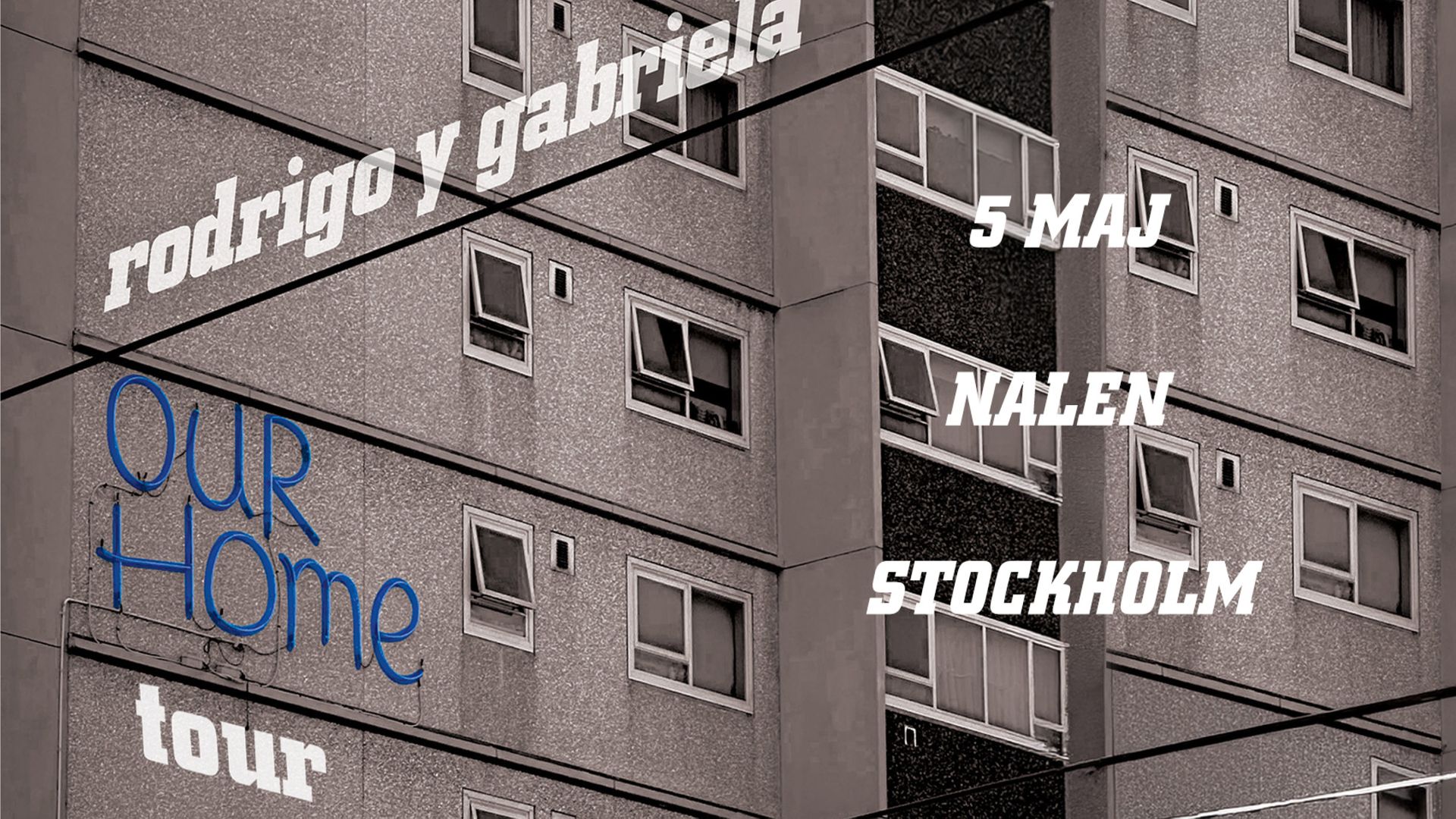 Rodrigo y Gabriela OurHome Tour 5 maj 2027 Nalen Stockholm