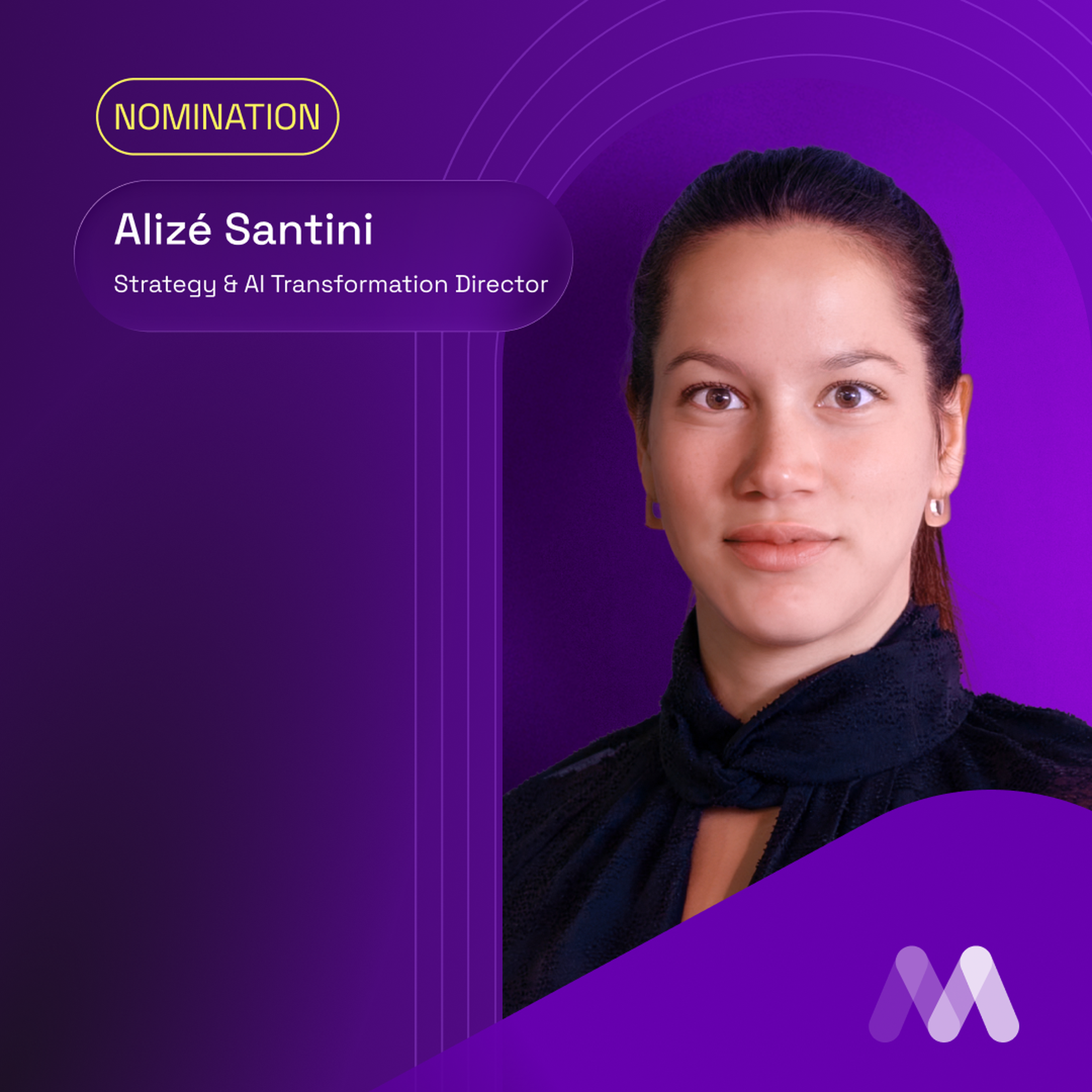 Portrait of a woman against a purple background with text: "Nomination, Alizé Santini, Strategy & AI Transformation Director."