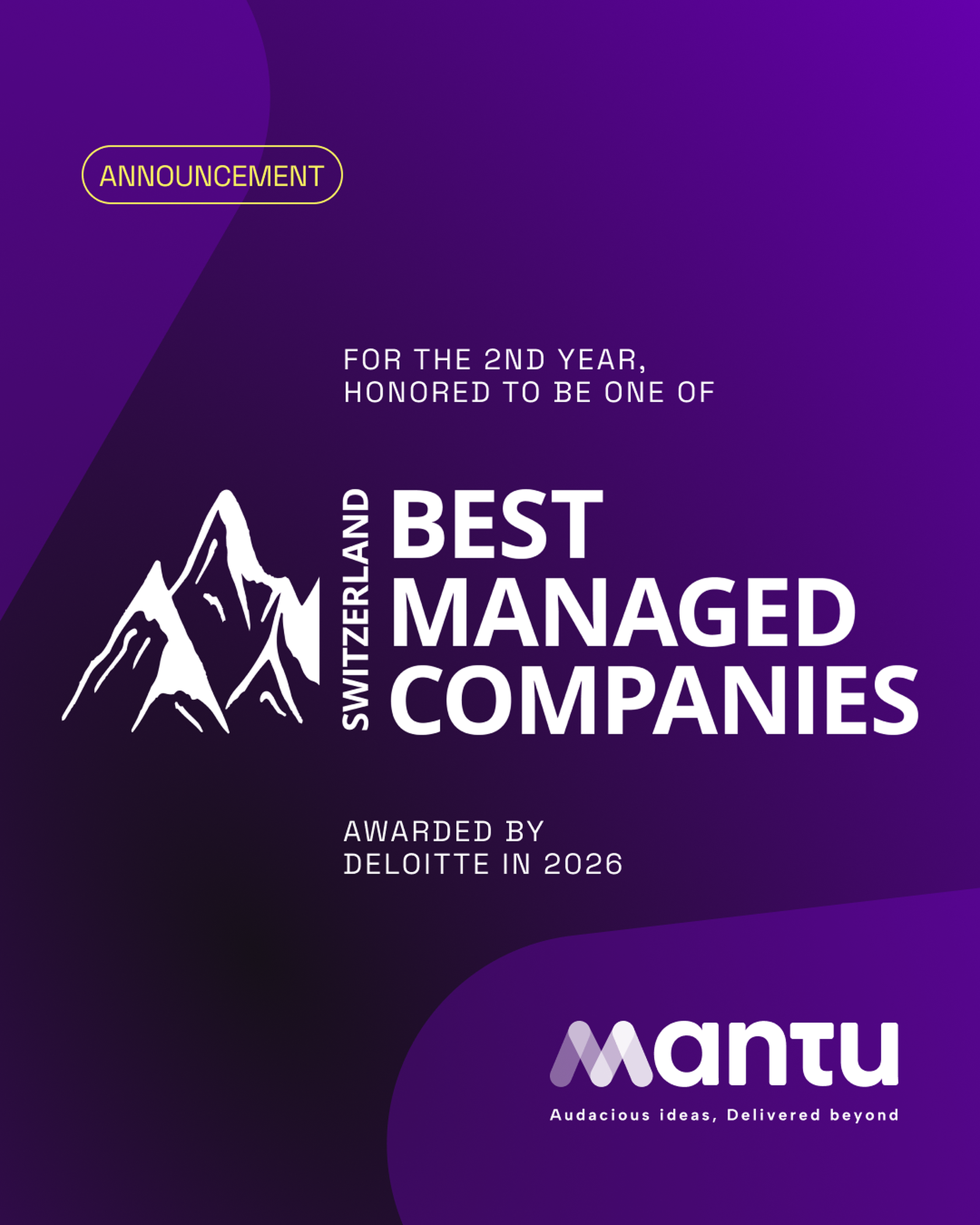 Purple announcement graphic: Mantu awarded as one of Switzerland's Best Managed Companies for the second year, by Deloitte in 2026.