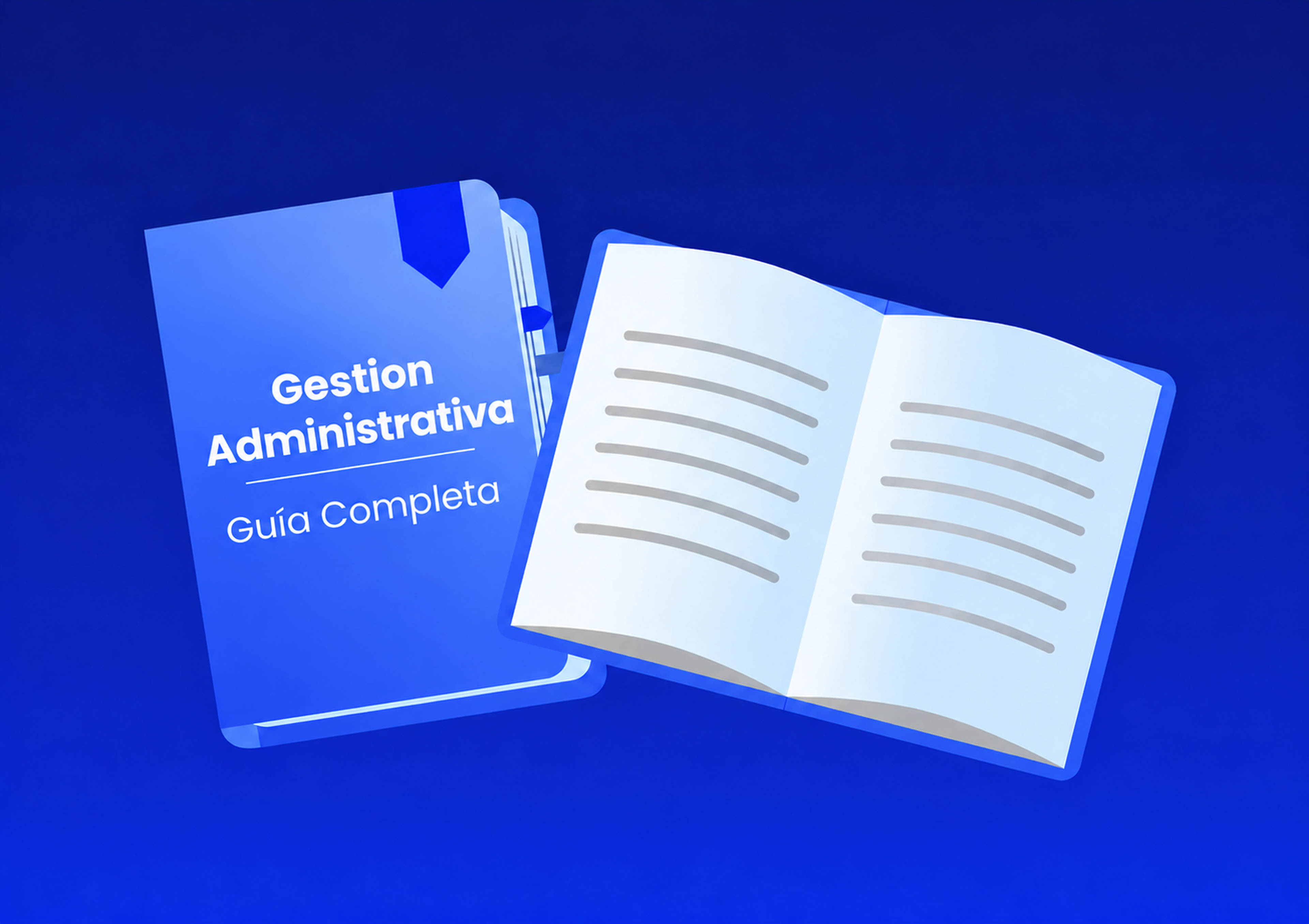 Libro de tapa azul titulado "Gestión Administrativa: Guía Completa", junto a un libro abierto sobre un fondo azul.