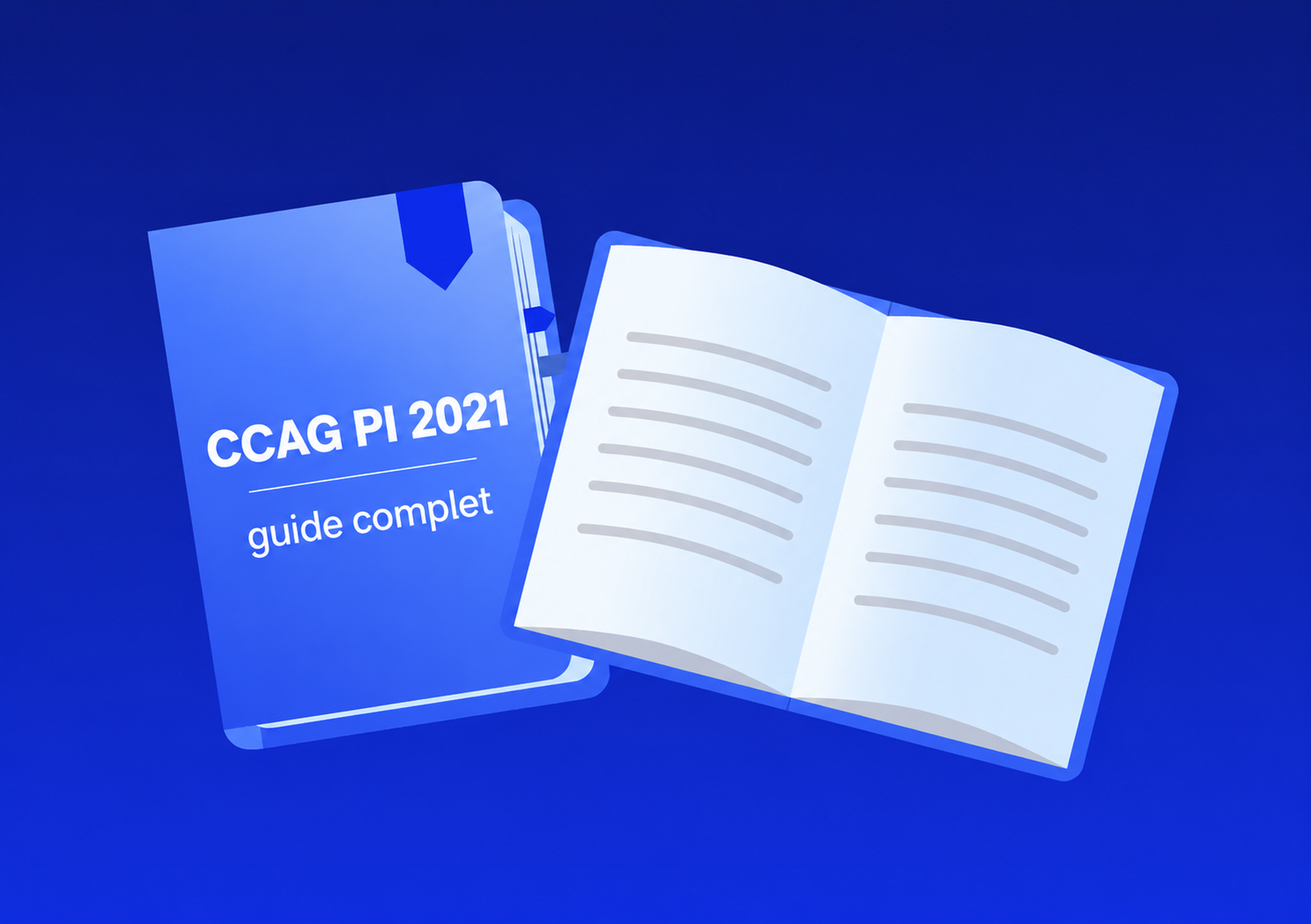 Deux livrets sur fond bleu : l'un intitulé « CCAG PI 2021 guide complet » et un livret ouvert aux pages lignées vierges.