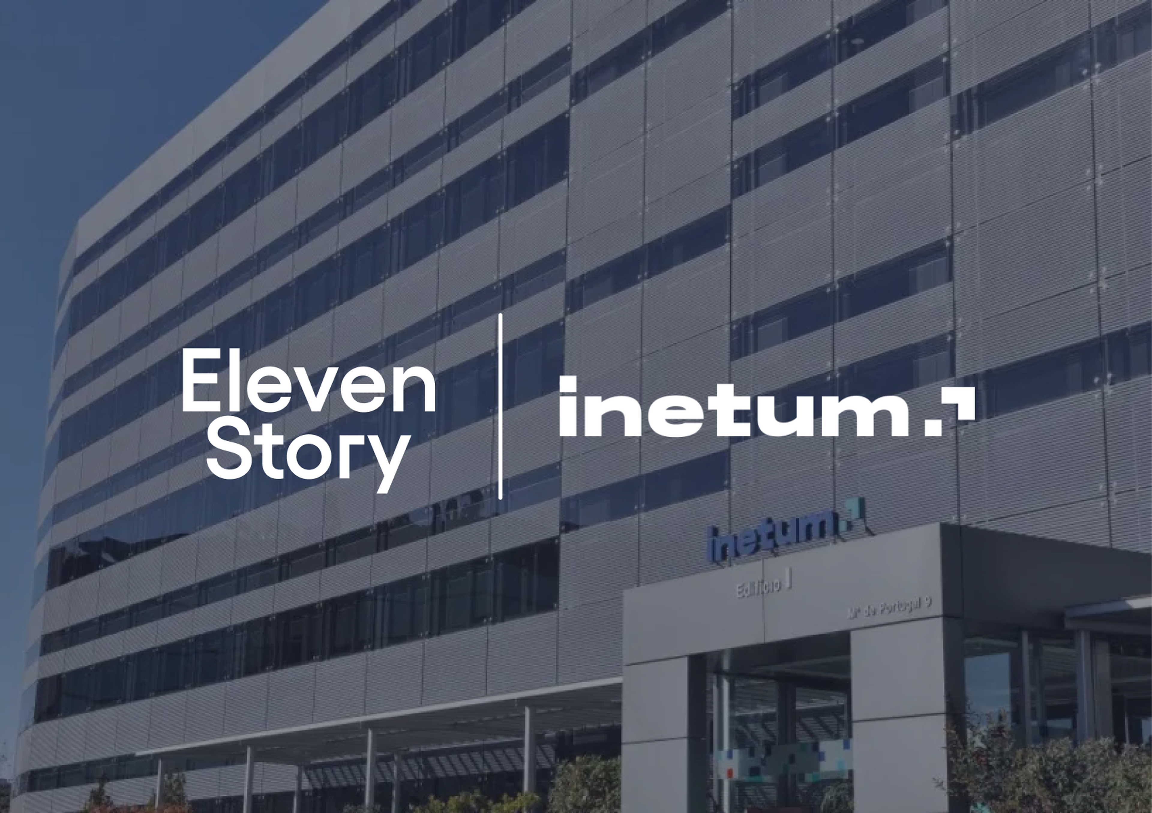 Eleven Story x Inetum
