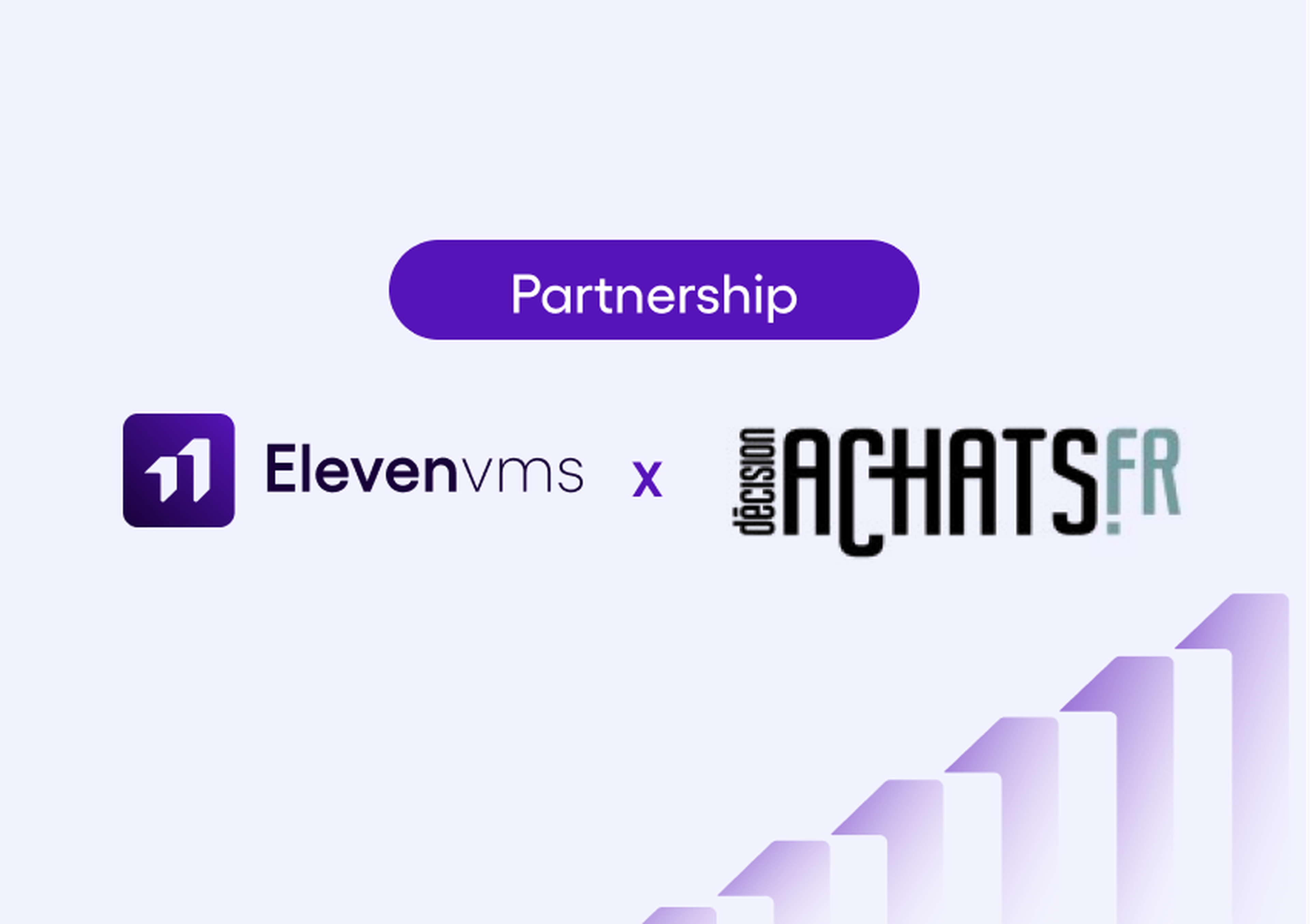 Partnership between Eleven VMS and Décision Achats