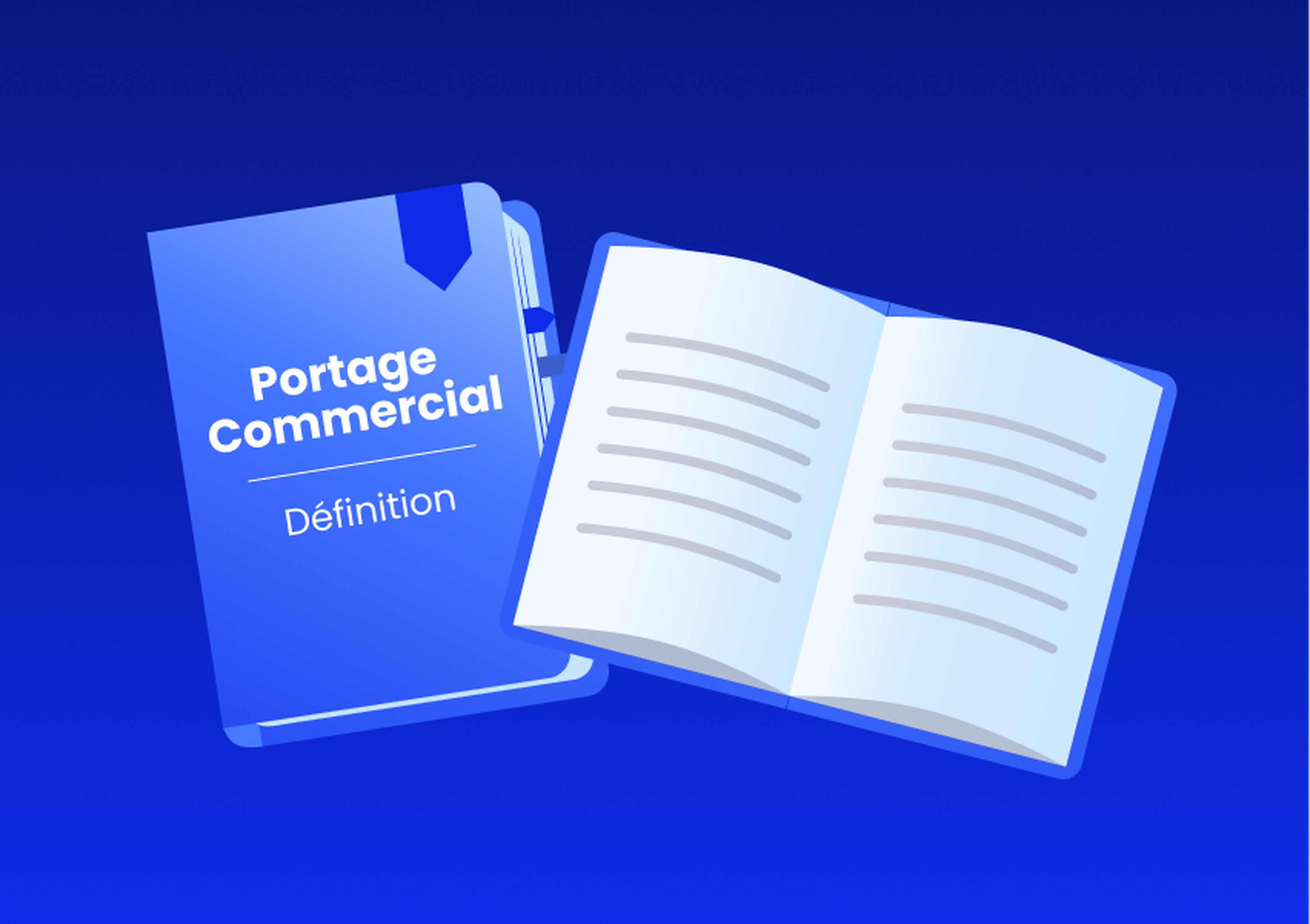 Livre bleu intitulé « Portage Commercial Définition » à côté d'un livre ouvert avec des lignes de texte sur fond bleu.