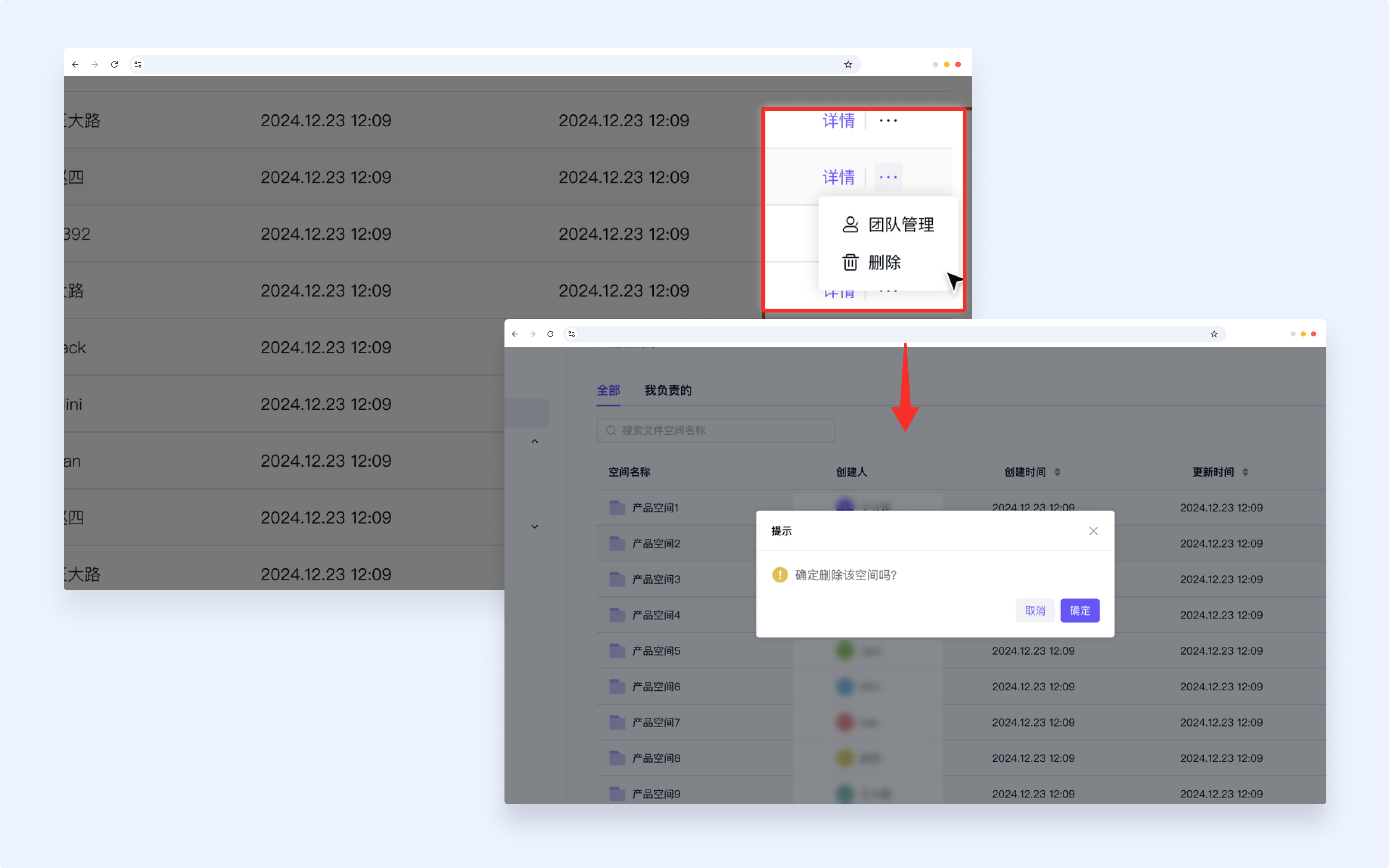 Two overlapping browser windows showing a table with timestamps. A dropdown menu with options and a confirmation dialog are highlighted.