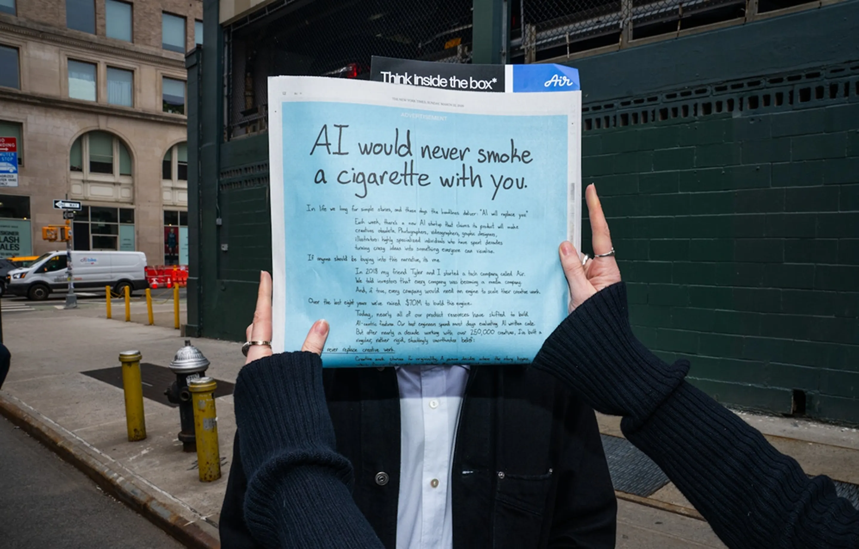 AI would never smoke a cigarette with you.