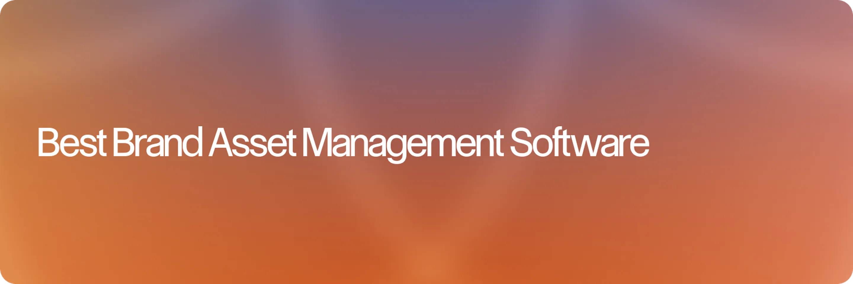 Best Brand Asset Management Software for 2026