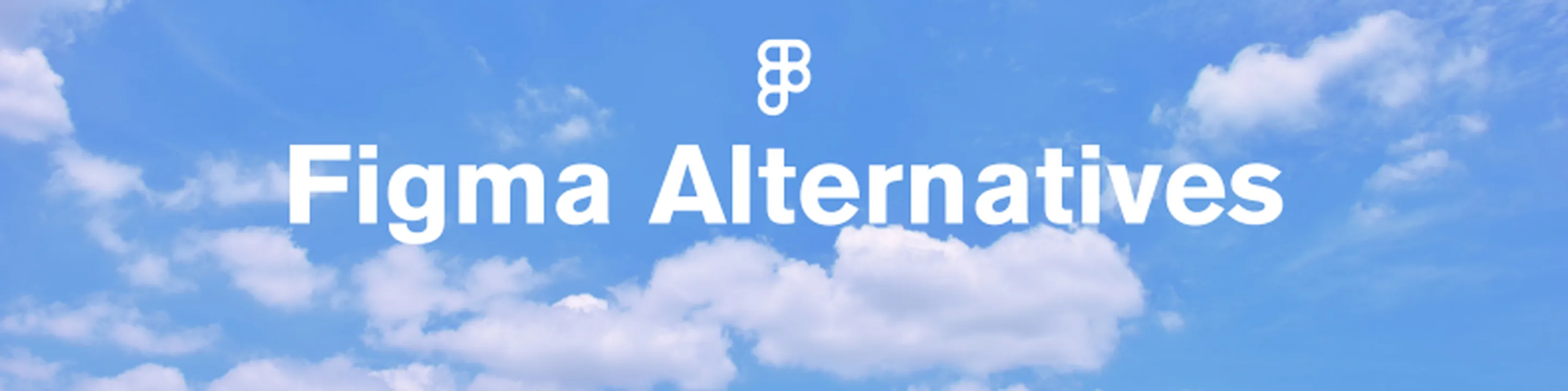 Best Figma Alternatives for Design and Creative Teams in 2026