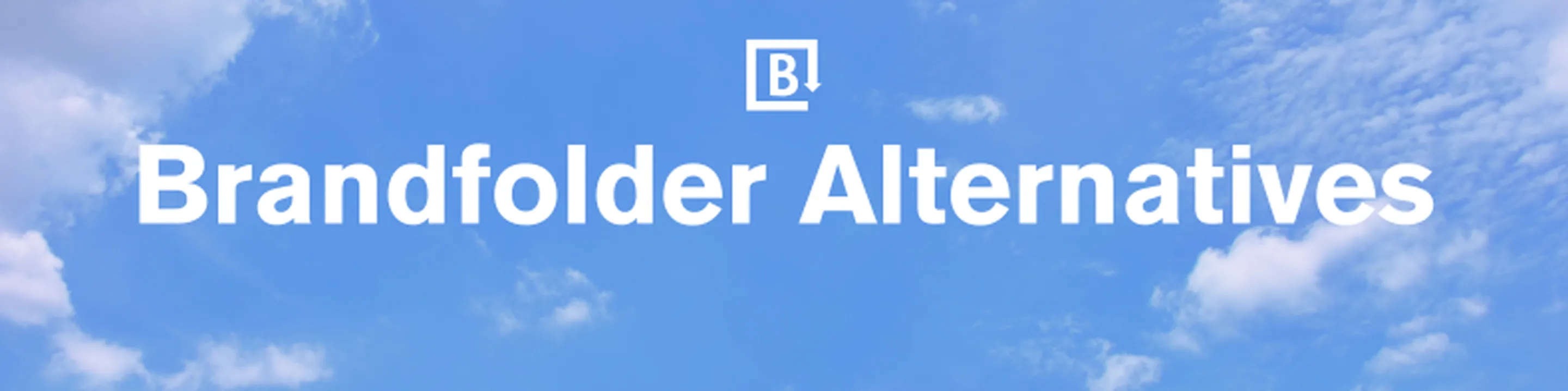 8 Best Brandfolder Alternatives for Creative and Marketing Teams