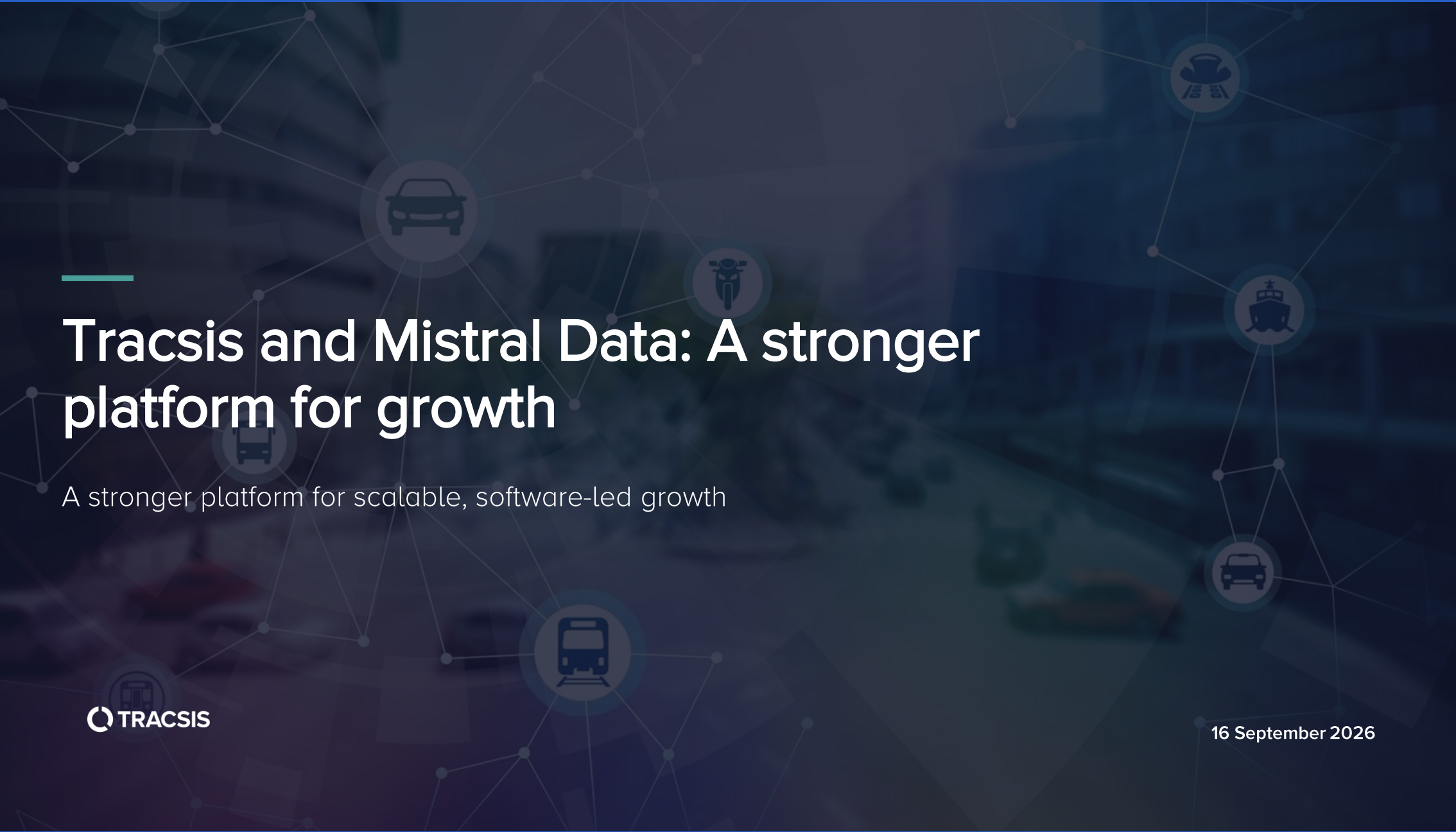 Powerpoint title slide on - Tracsis and Mistral Data: A stronger  platform for growth