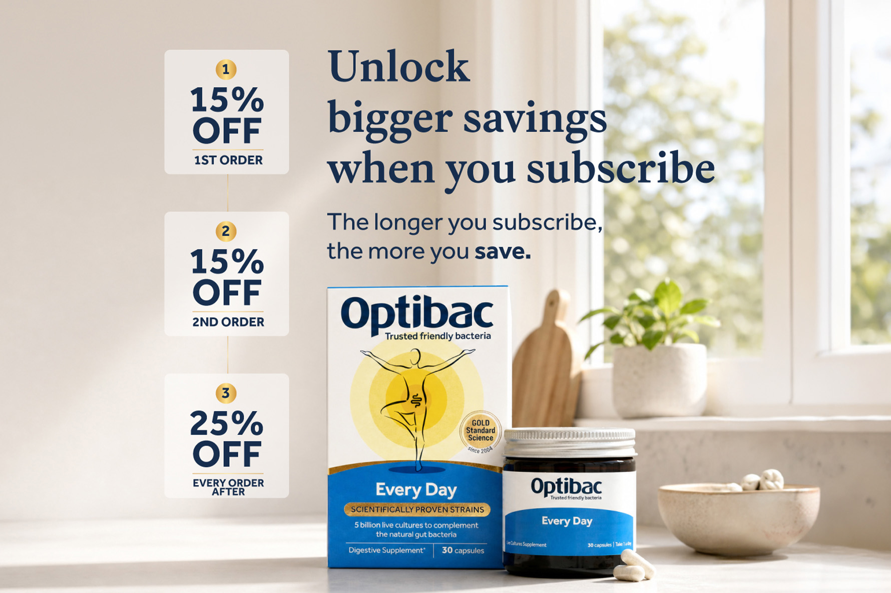 Optibac supplements on a kitchen counter with text promoting subscription savings: 15% off first and second orders, 25% off subsequent orders.
