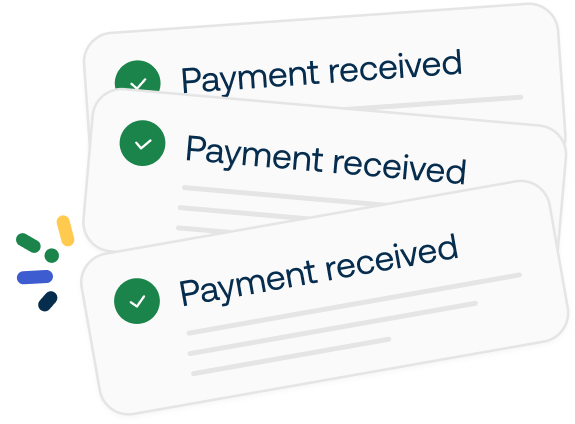 Illustration of three overlapping notifications with checkmarks, each reading "Payment received," with colorful accents on the left.