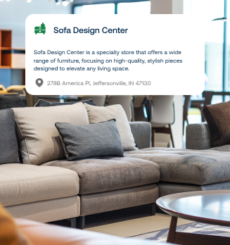 A furniture showroom. Overlaid is a card showing information about a specific, example store.