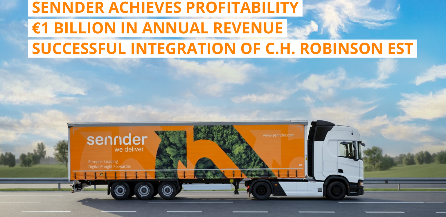 sennder achieves profitability and is to hit €1 billion in annual revenue following successful integration of C.H. Robinson EST