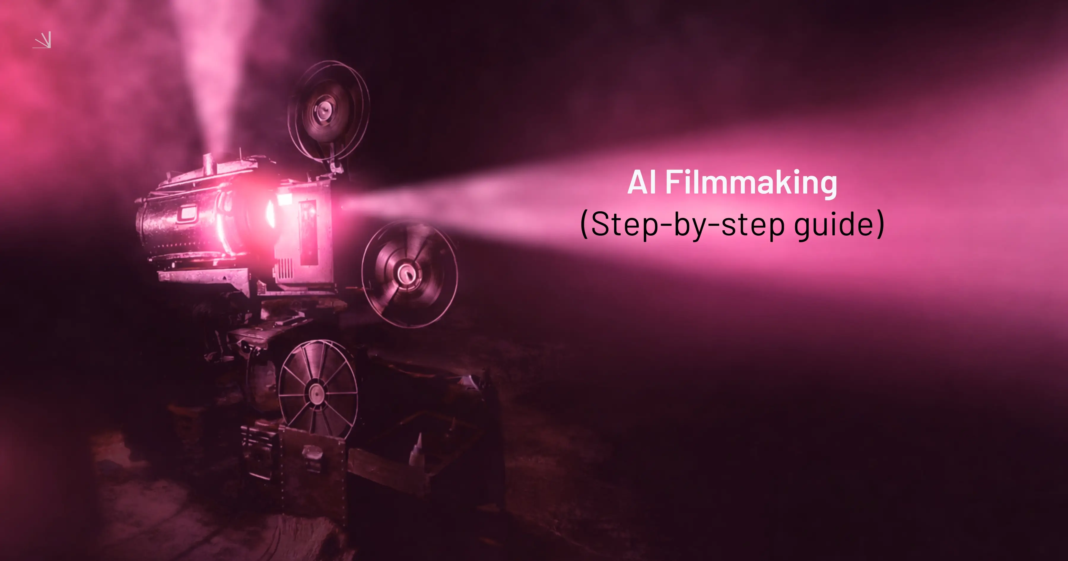 AI filmmaking step-by-step guide — vintage film projector with Motion branding