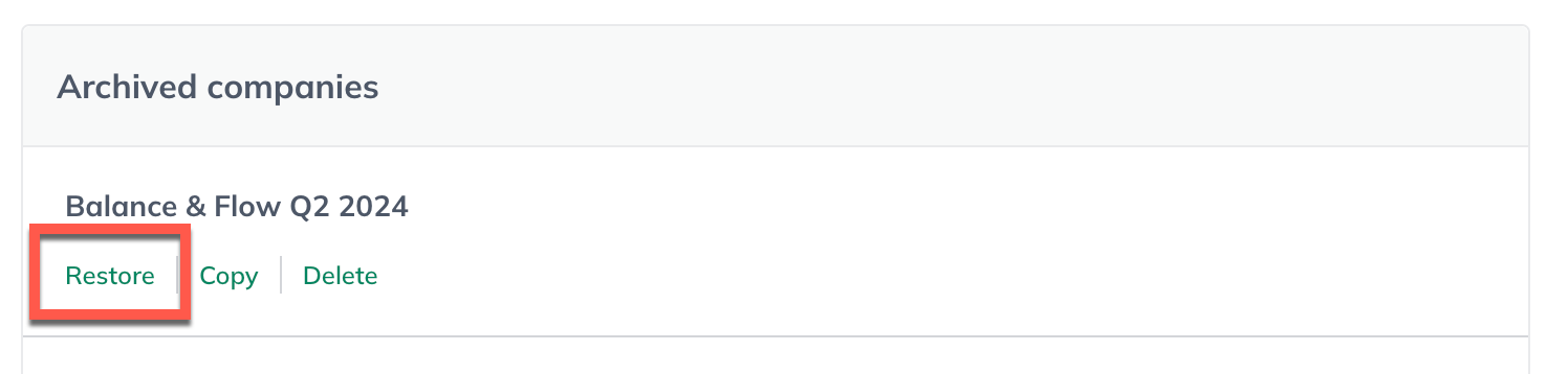 Image: company management menu detail with restore highlighted