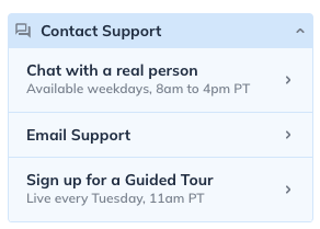 Contact Support options: chat with a real person, email support, sign up for a guided tour. Availability and times shown.