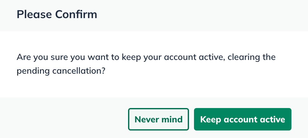 Image: confirm keep account active selection
