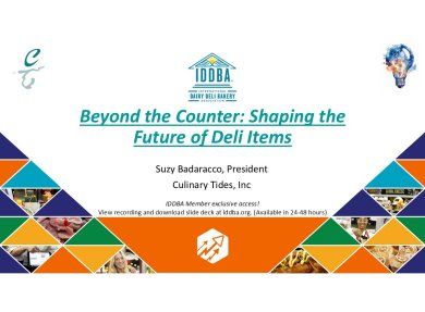 Beyond the Counter & Kitchen: Emerging Trends in Dairy, Deli, and Bakery