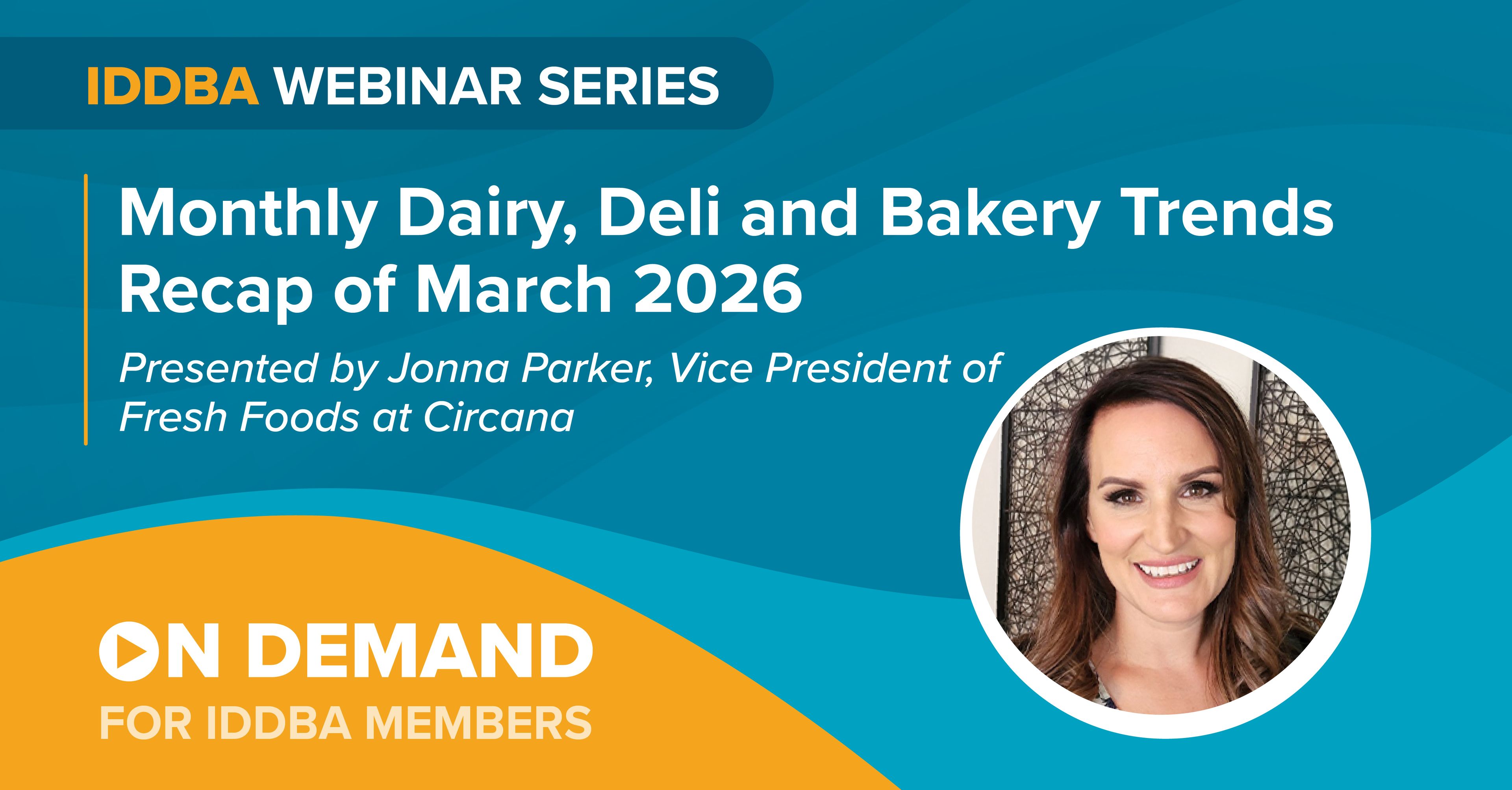 monthly-dairy-deli-and-bakery-trends-recap-circana-march-2026-on-demand