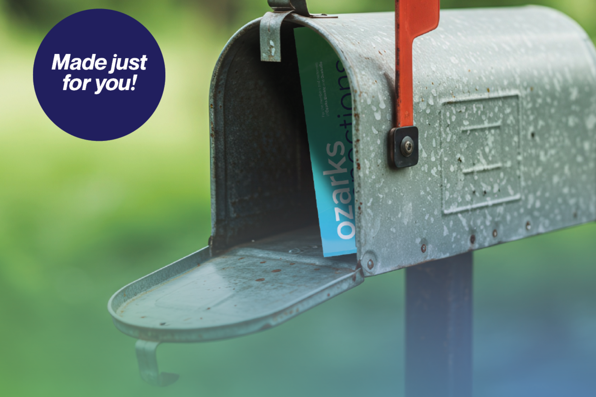 Open rustic mailbox with a magazine labeled "Ozarks Connections" inside; text on a blue circle reads "Made just for you!"