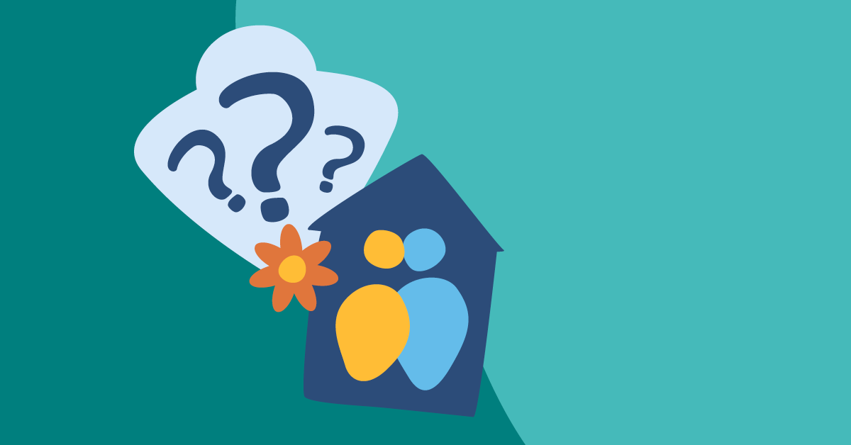 Illustration of a house with two figures and a flower, next to a thought bubble with question marks on a teal background.