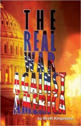 The Real War Against America