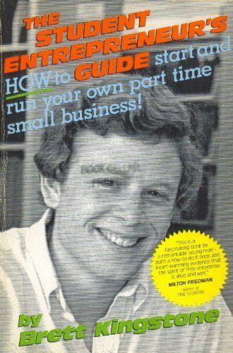 The Student Entrepreneur’s Guide