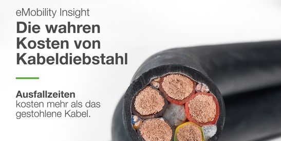 eMobility Insight graphic titled ‘The Hidden Cost of Cable Theft’, featuring a close-up of a cut electrical cable with exposed copper conductors and the message: ‘It’s not the cable. It’s the downtime.