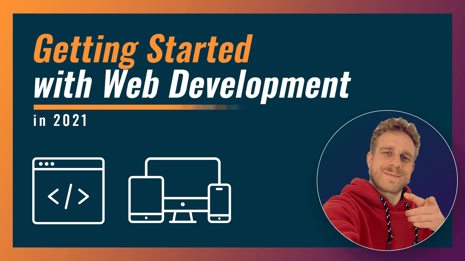 Getting Started with Web Development in 2021