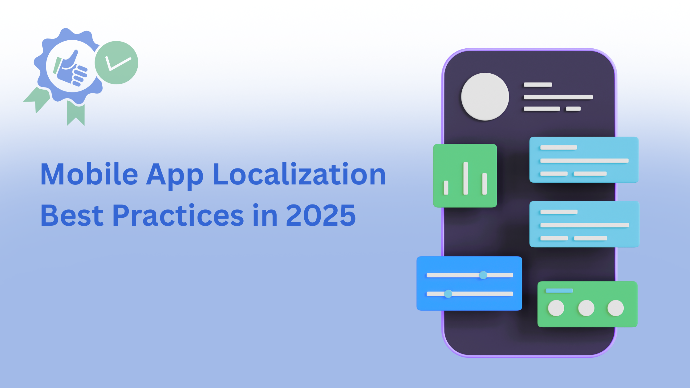 Illustration of a smartphone with text: "Mobile App Localization Best Practices in 2025," featuring icons and text boxes.