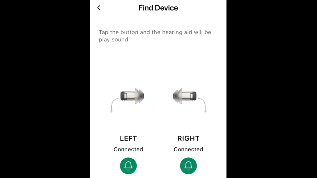 The Find Devices tab allows you to click either “bell” icon to make your hearing aids play a series of loud high-pitch tones. Be sure the hearing aids are not in your ears when using this feature!