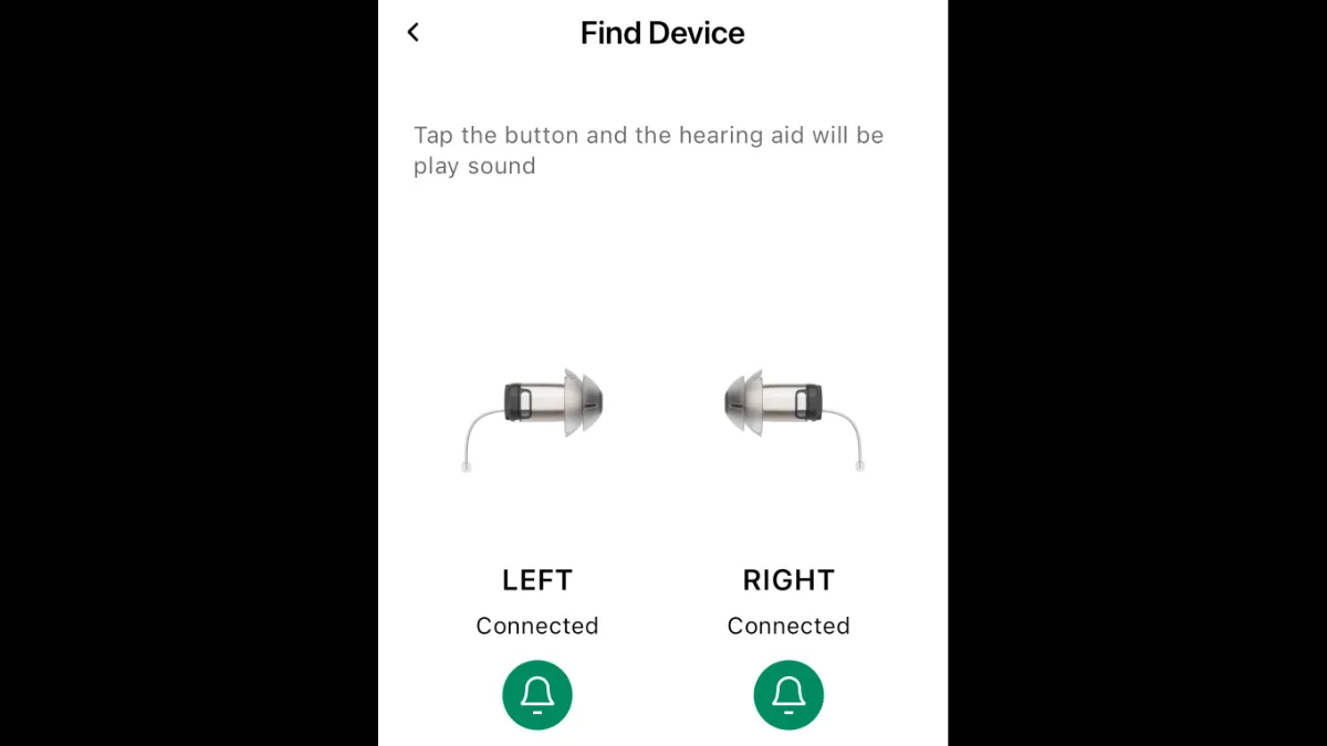 The Find Devices tab allows you to click either “bell” icon to make your hearing aids play a series of loud high-pitch tones. Be sure the hearing aids are not in your ears when using this feature!