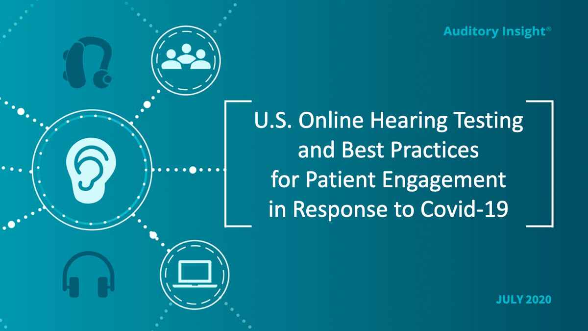 Auditory Insight Finds Online Hearing Tests Are at 33% of Patient Engagement Potential