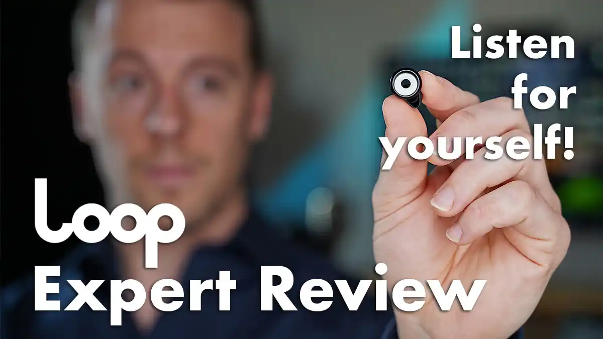 Loop Earplugs Review - Expert Lab Testing and Live Audio Samples