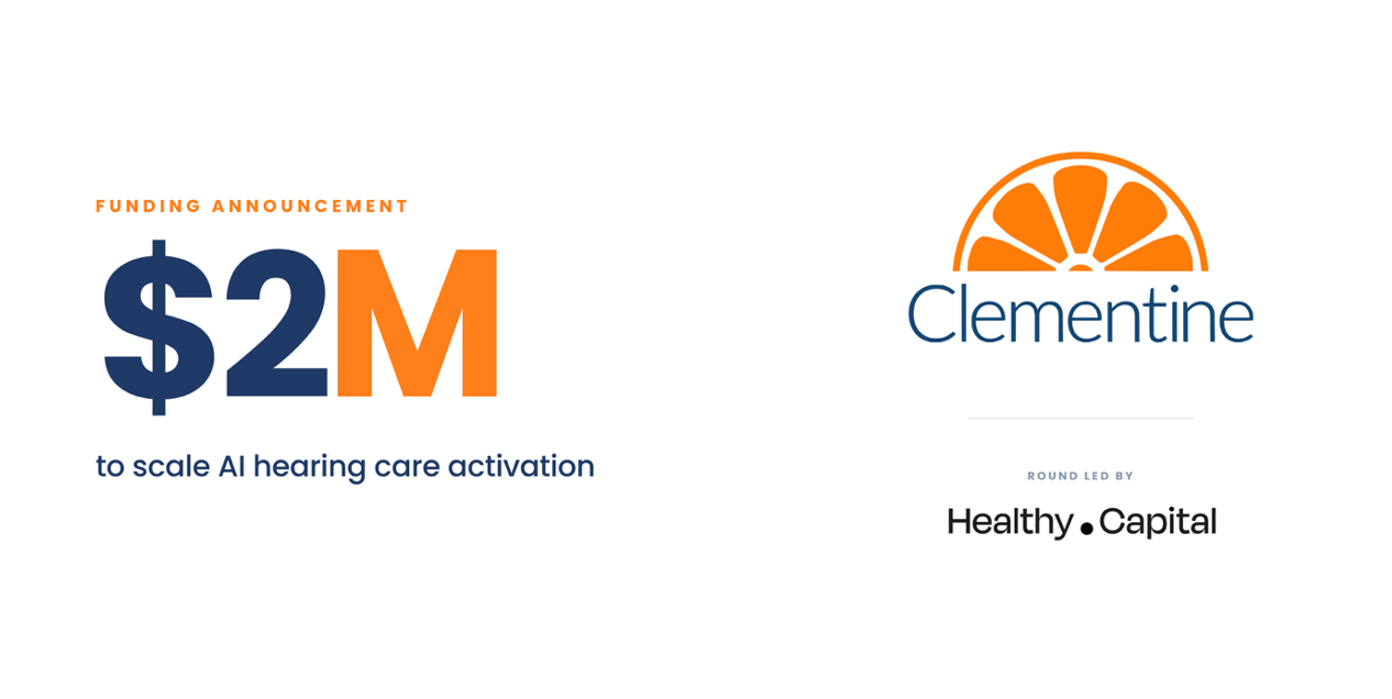Clementine Secures $2M to Scale its AI Hearing Activation Platform That Helps Clinics Convert More Patients