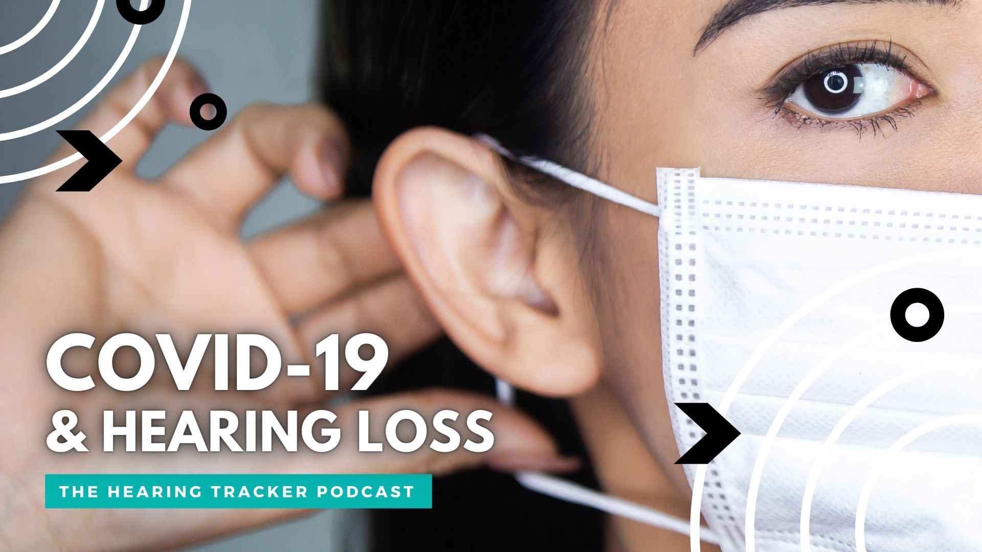 Hearing Loss and COVID-19