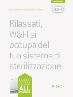 Rilassati, W&H si occupa del tuo sistema di sterilizzazione