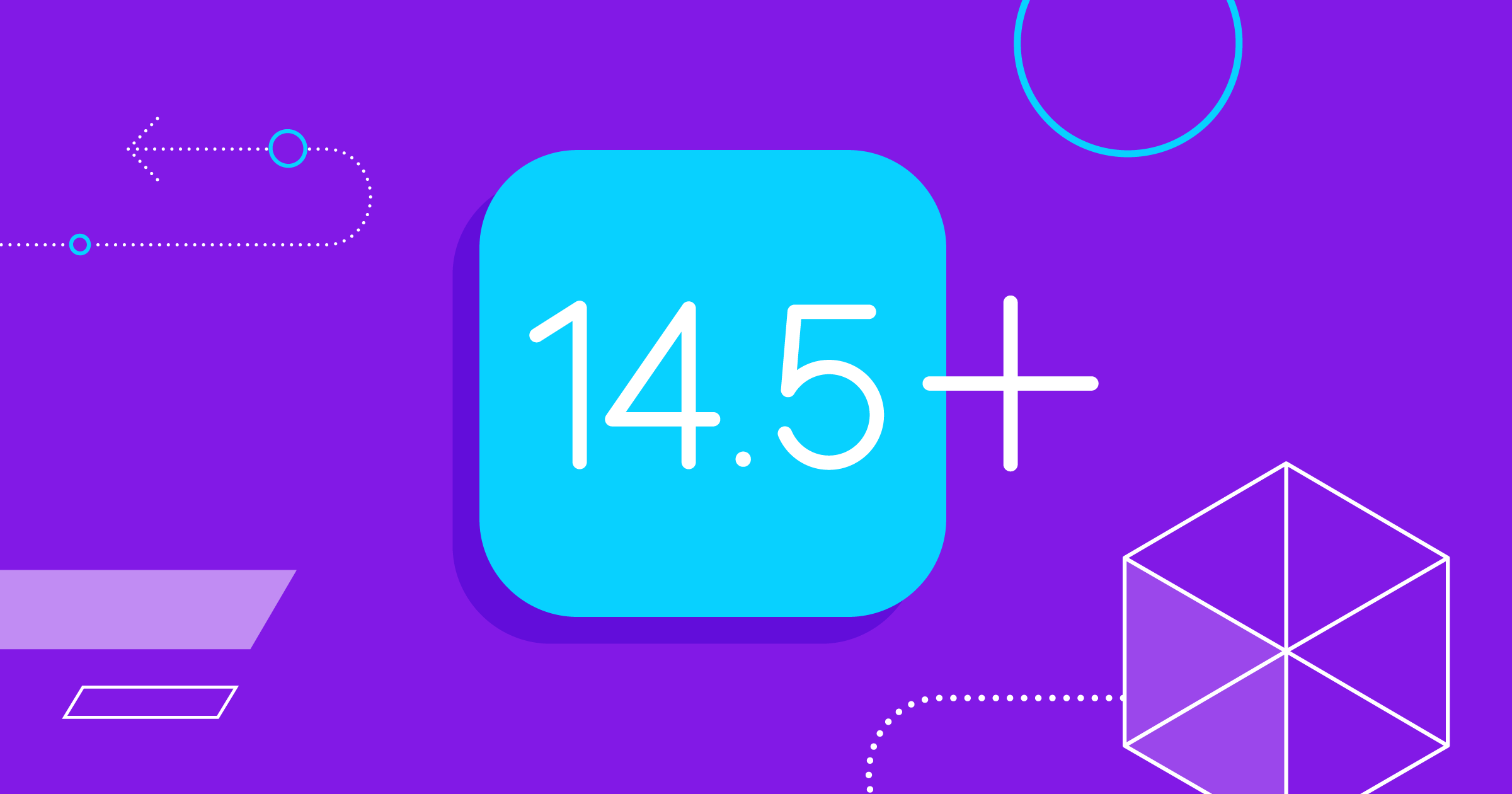 ทุกเรื่องที่คุณควรทราบเกี่ยวกับ iOS 14.5+ และ SKAdNetwork | Adjust