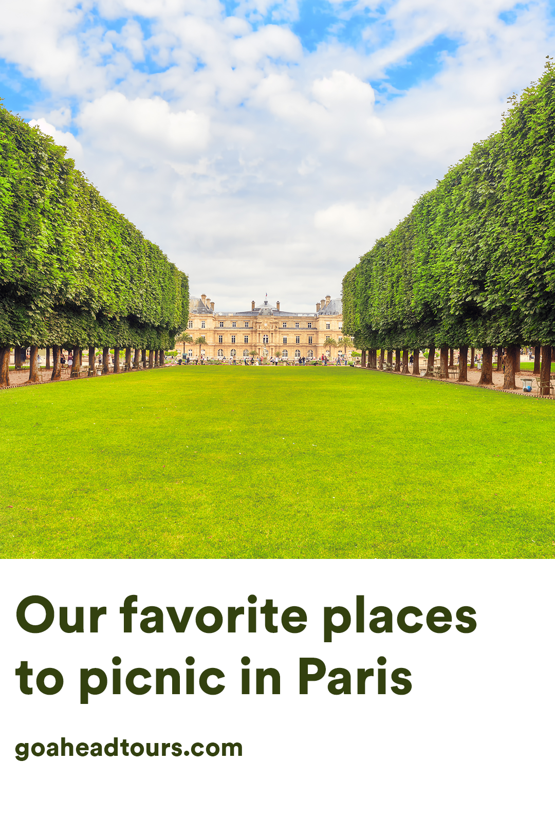 Our Favorite Places to Picnic in Paris EF Go Ahead Tours