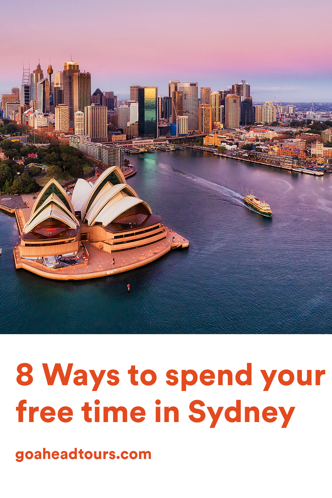 8 Ways To Spend Your Free Time In Sydney EF Go Ahead Tours