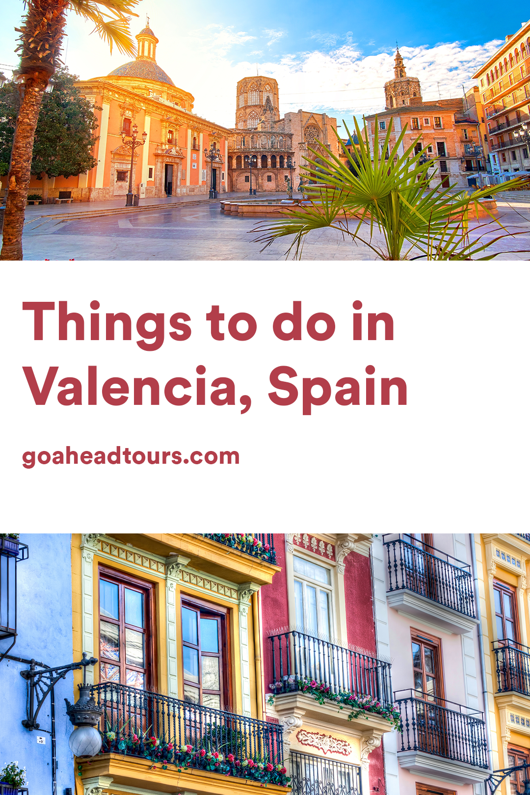 8 things to do in Valencia, Spain: a sunny, seaside paradise