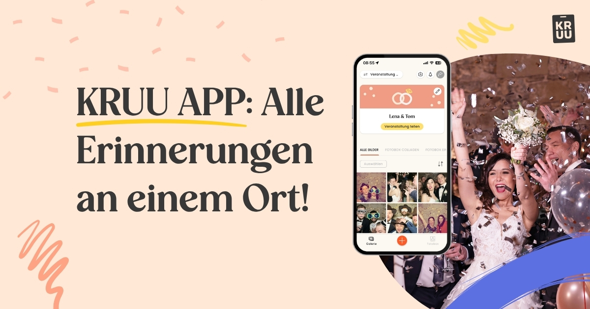 Die KRUU App – gemeinsam Erinnerungen teilen