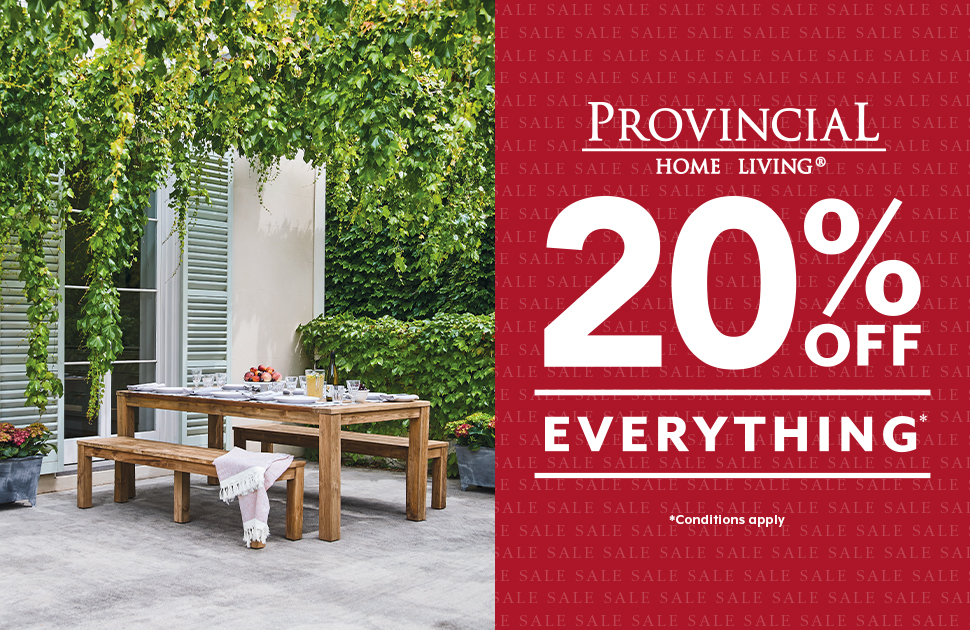 Provincial Home Living 20% Off Everything