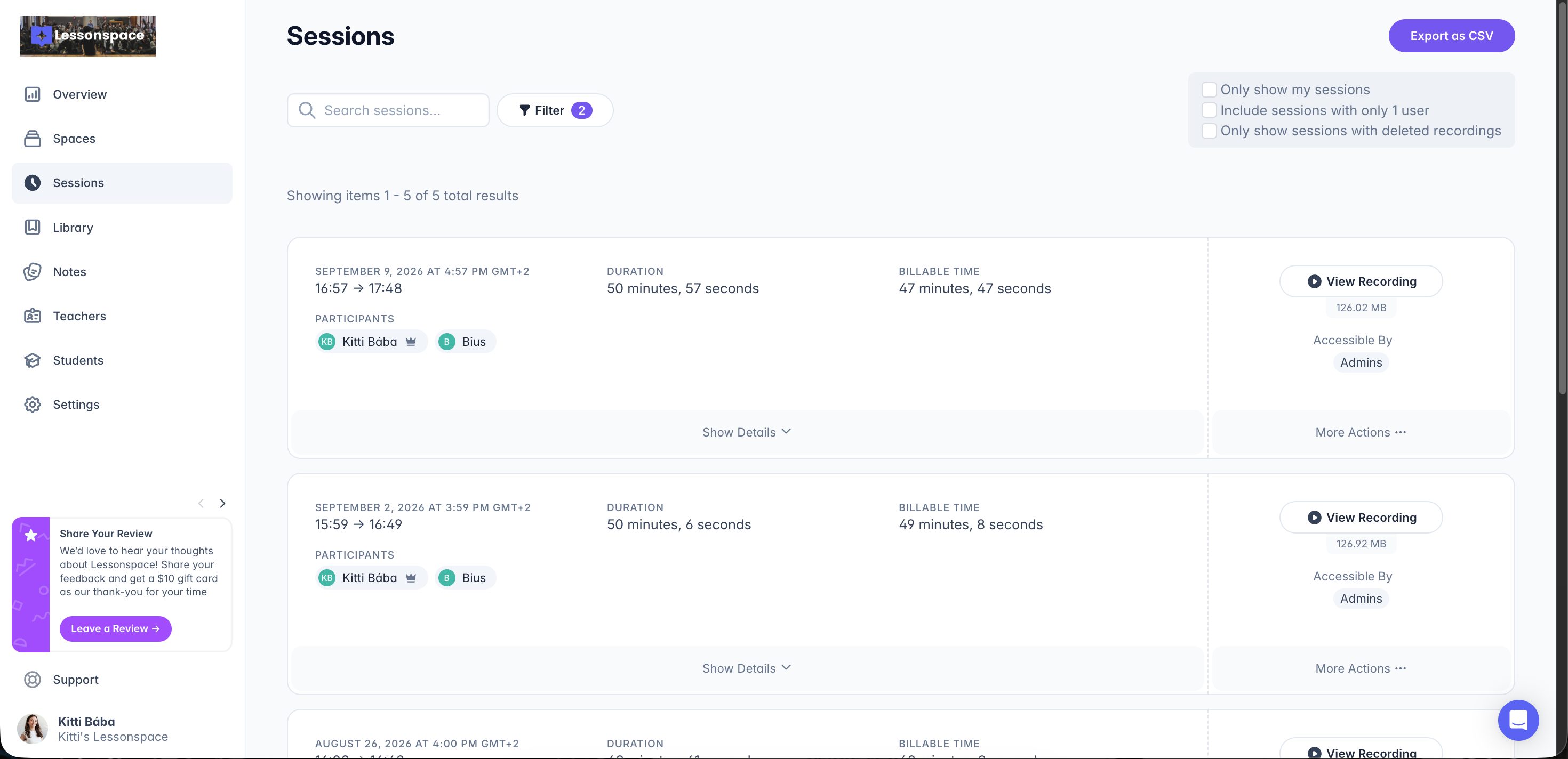 Dashboard showing a list of scheduled sessions with details like date, duration, participants, and options to view recordings and export data.