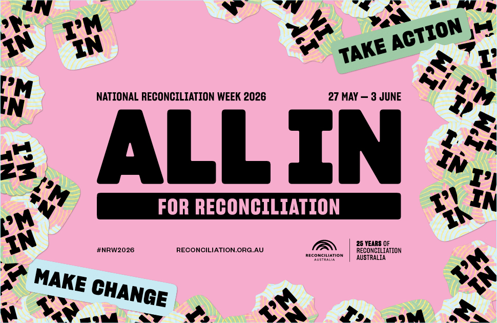 National Reconciliation Week 2026